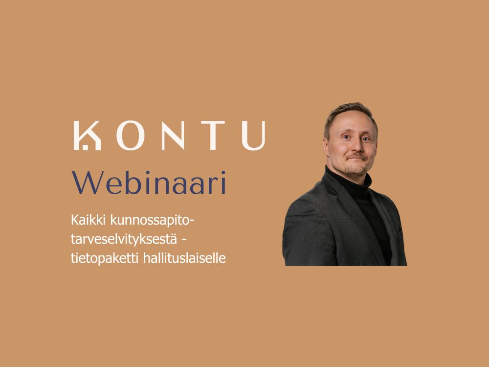 Tervetuloa webinaariin: Kaikki kunnossapitotarveselvityksestä – tietopaketti hallituslaiselle | 25.9.2024 klo 17.00